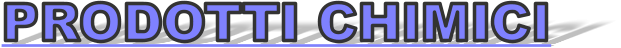 PRODOTTI CHIMICI