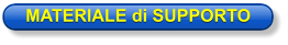 MATERIALE di SUPPORTO