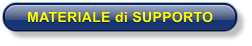 MATERIALE di SUPPORTO
